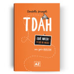 TDAH : una guía práctica