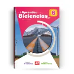 AZ Aprender BICIENCIAS 6 NACIÓN