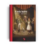 A todo teatro