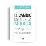 El cambio est? en la mirada