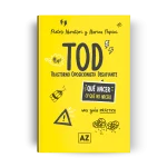 TOD (Trastorno Oposicionista Desafiante)